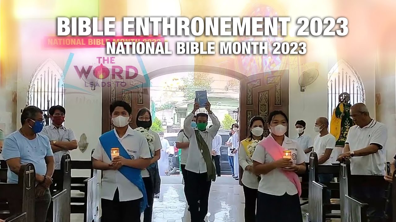 BIBLE ENTHRONEMENT 2023  king Parokya nang San Jose