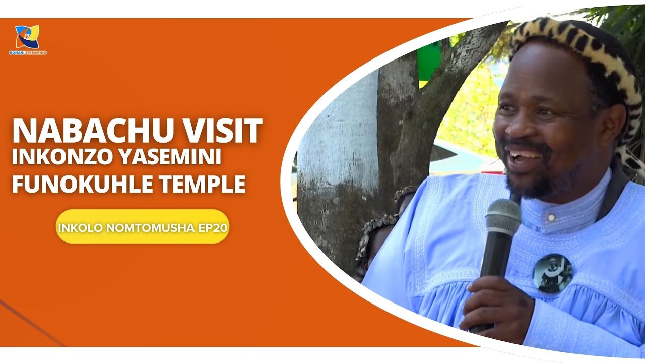 FUNOKUHLE TEMPLE MLALAZI REGIONAL VISIT INKONZO YASEMINI P2 (INKOLO NOMTOMUSHA EP20) -SHEMBE UNYAZ
