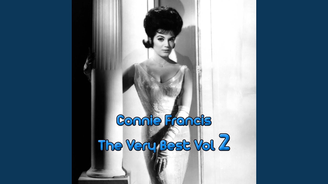 Connie Francis Medley 2: These Foolish Things / Cruising Down the River / No Other One / Half...