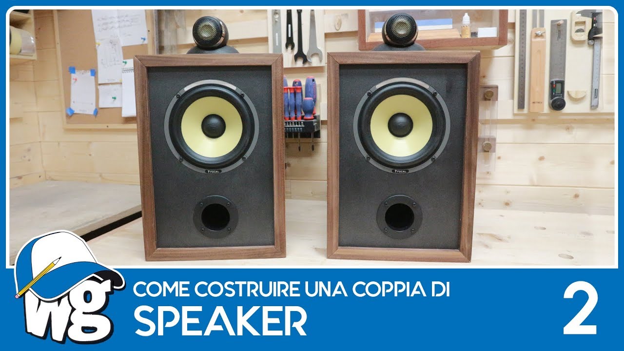 Come costruire una coppia di Speaker ::: Parte 2