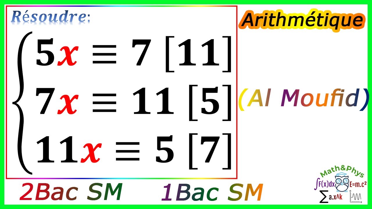 Arithmétique dans Z - Congruence Modulo - 2 Bac SM - 1 Bac SM - [Exercice 9]