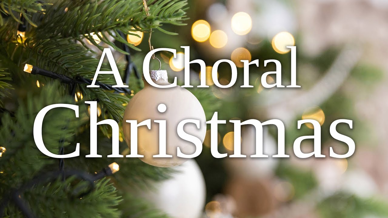 A Choral Christmas