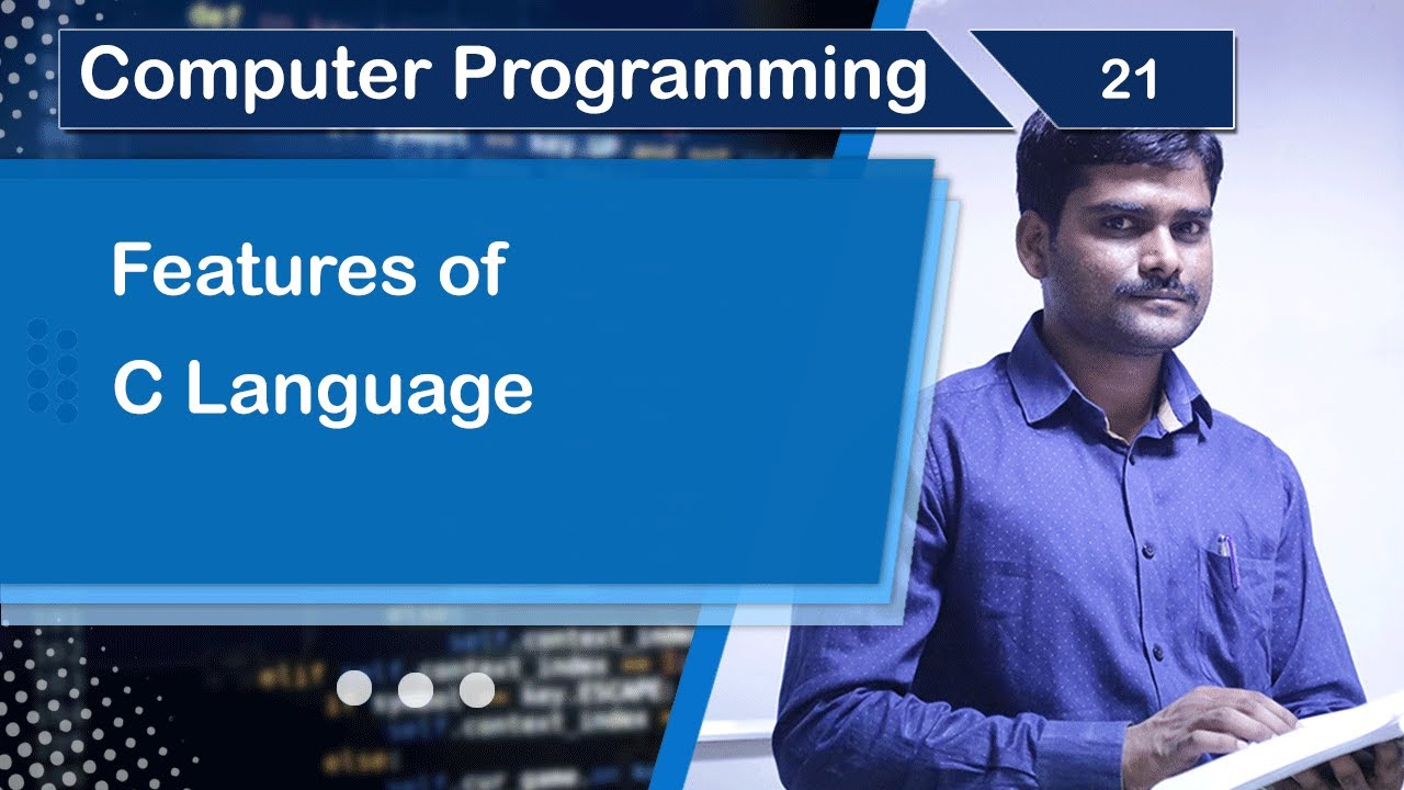 Features of C Language - Computer Programming Fundamentals 21 🚀