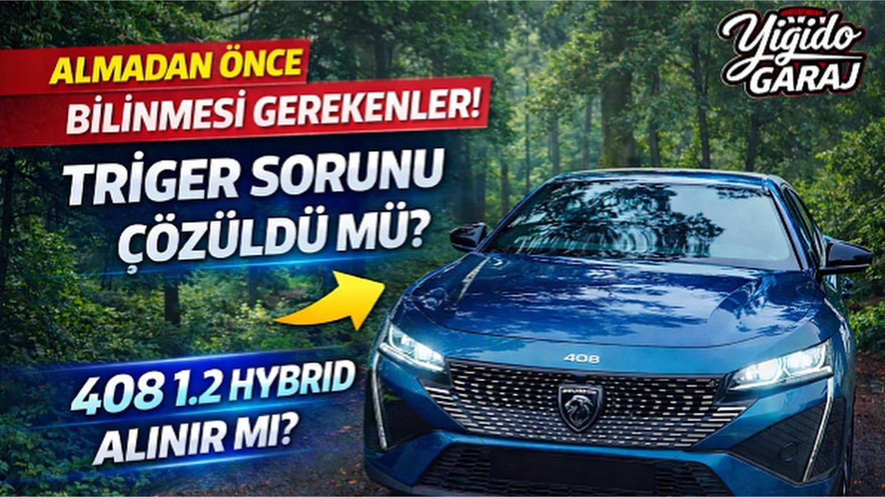PEUGEOT 408 1.2 HYBRİD DETAYLI İNCELEME ALINIR MI ?