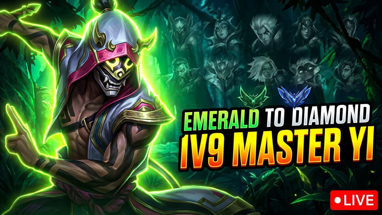 1v9 MASTER YI JUNGLE &ndash; Emerald to Diamond Grind LIVE