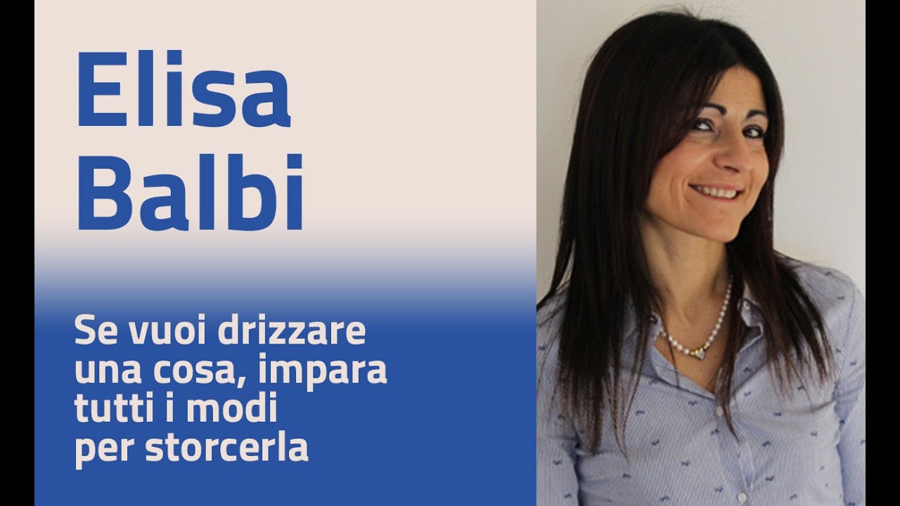 Se vuoi raddrizzare una cosa, impara tutti i modi per storcerla di più
