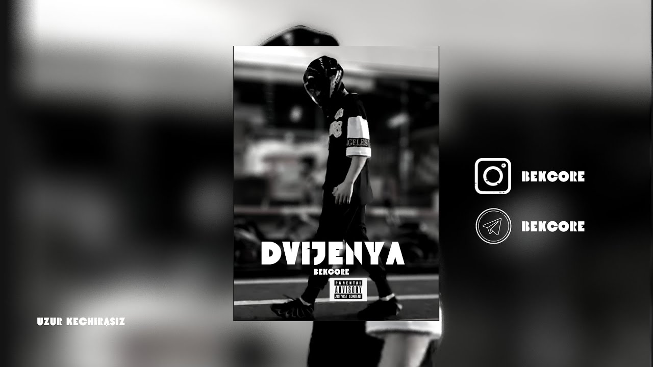 Bekcore - Dvijenya 🎵