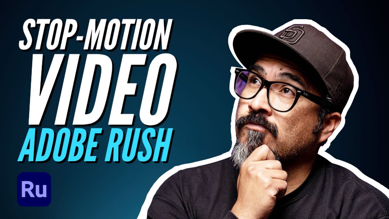 How To Create Stop-Motion Video | Adobe Rush