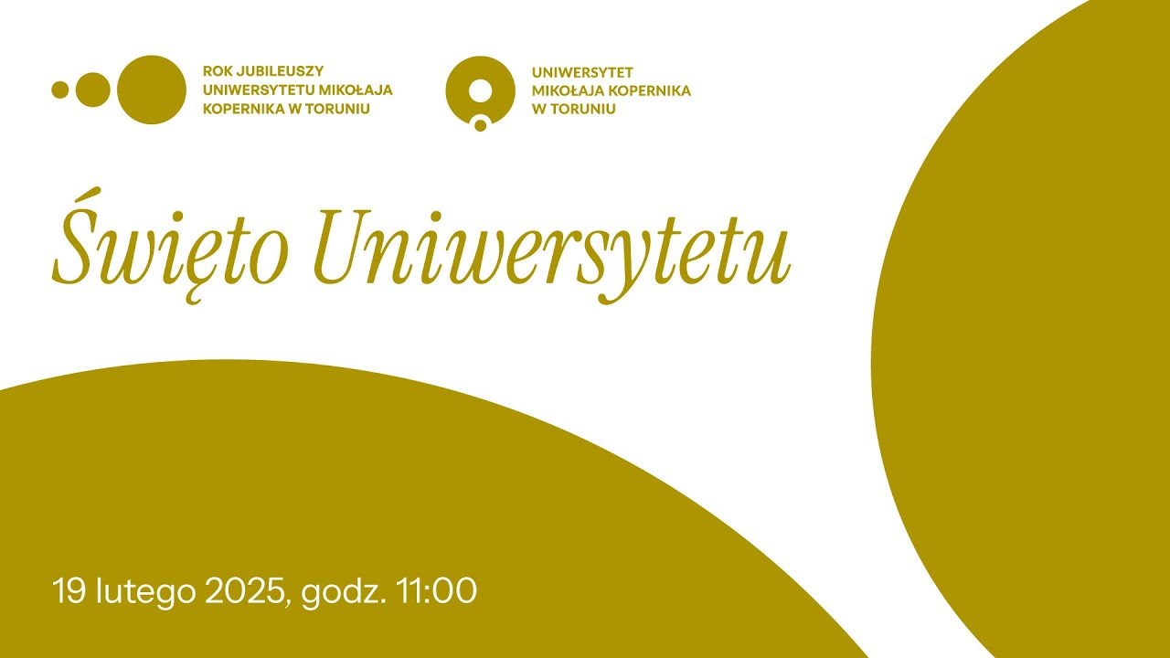 Święto Uniwersytetu Mikołaja Kopernika | 19 lutego 2025, godz. 11:00