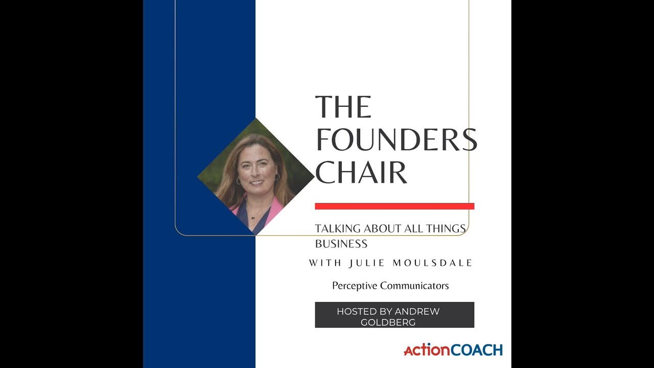The Founders Chair Podcast - Perceptive Communicators