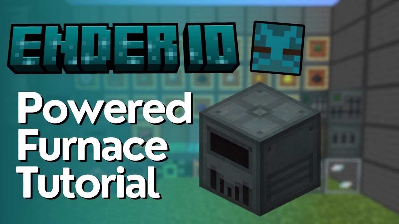 How To Use The Simple Powered Furnace In EnderIO