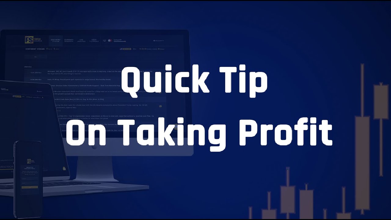 Quick Tip On Taking Profit