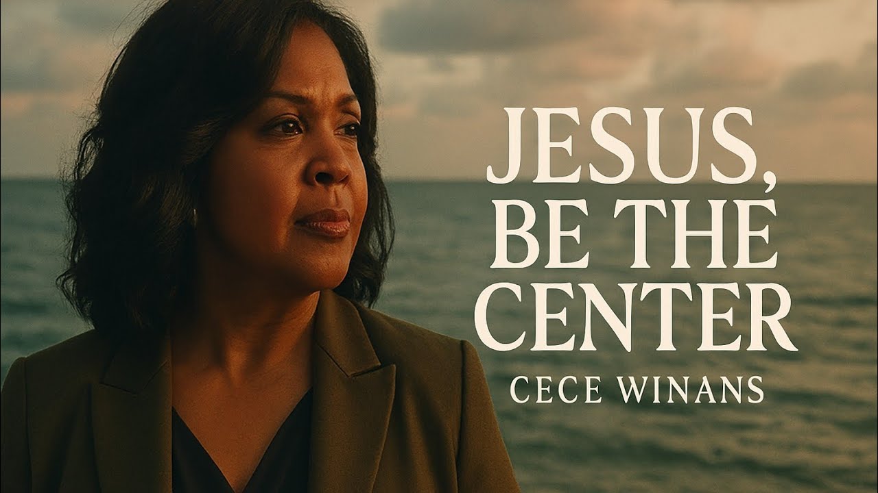 CeCe Winans Jesus, Be the Center | Powerful Gospel Worship Song 🎶🙏