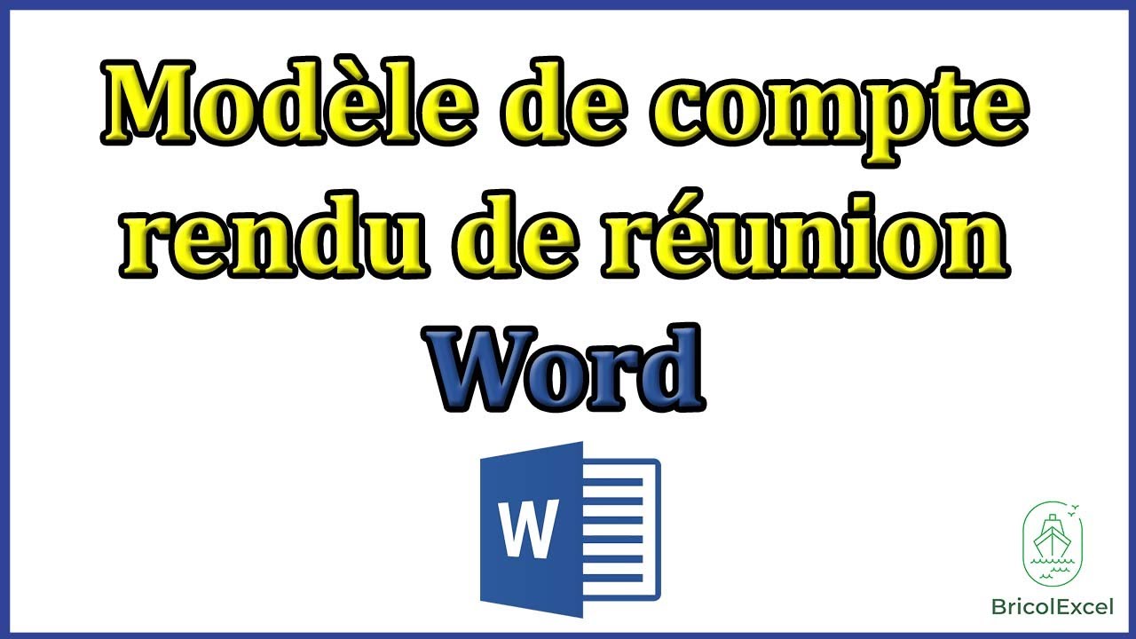 Compte rendu de réunion modèle Word