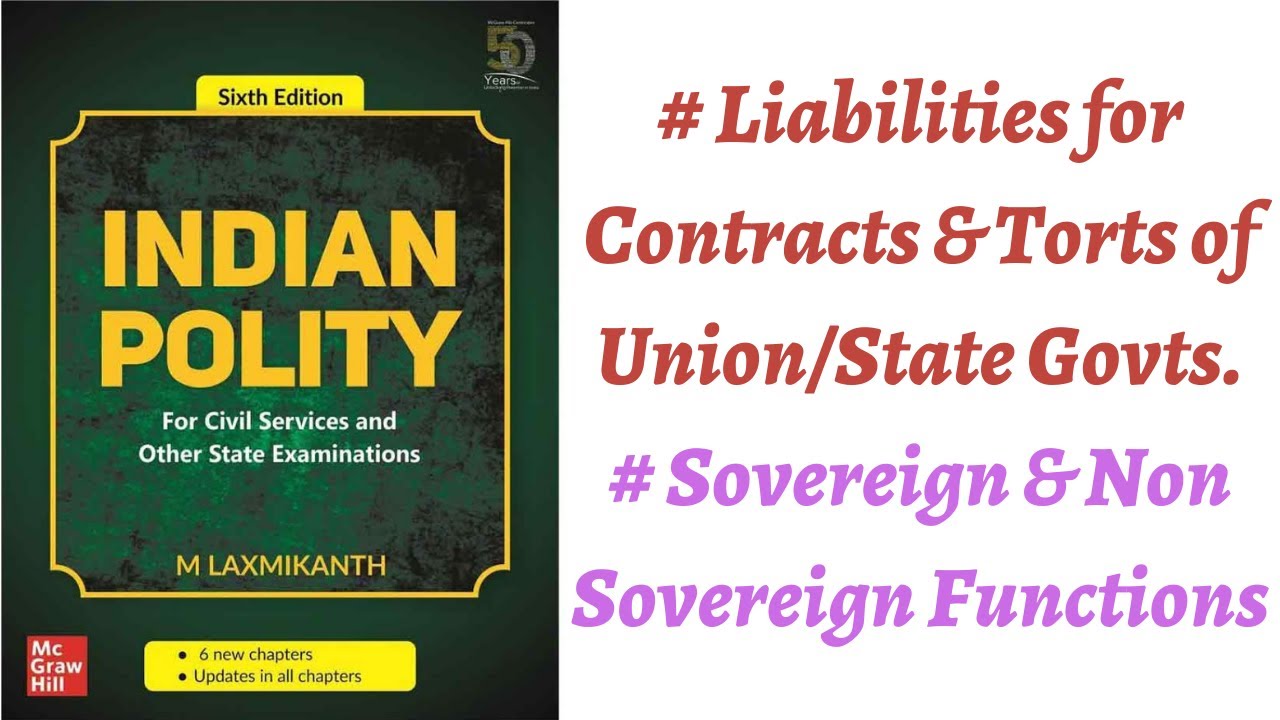(V226) (Liabilities for Contracts & Torts, Nagendra Rao Case, Common Cause Case) M Laxmikanth Polity