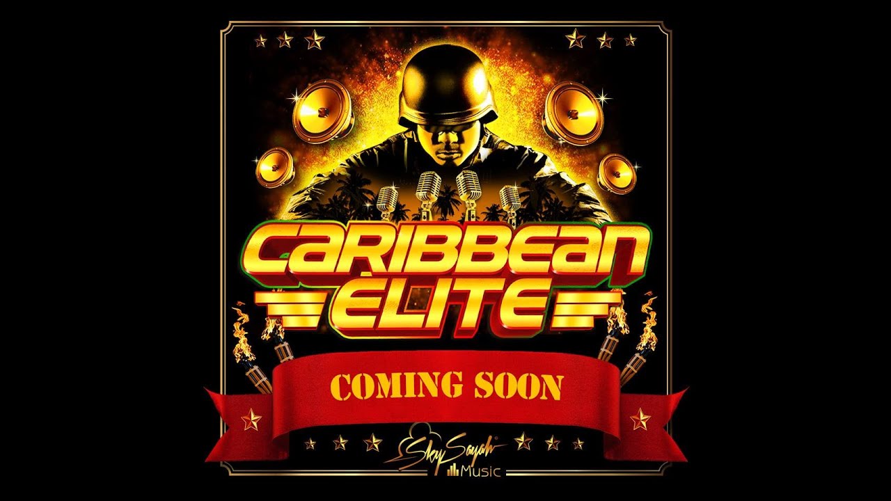 CARIBBEAN ELITE MEDLEY (MC DUC - JAHYANAI - TAI J - WYCKYD J - G WHIZZ - AYA SAYAH - ADMIRAL T)
