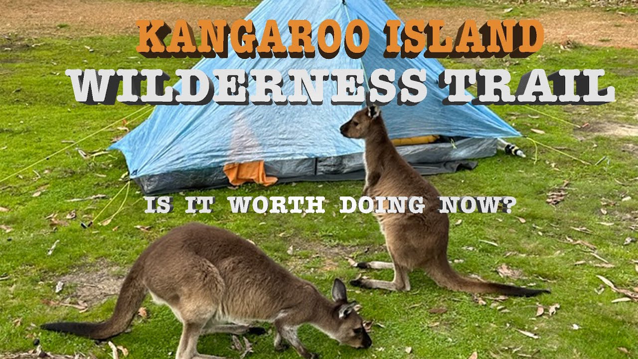 Kangaroo Island Wilderness Trail KIWT. Is it worthwhile now?