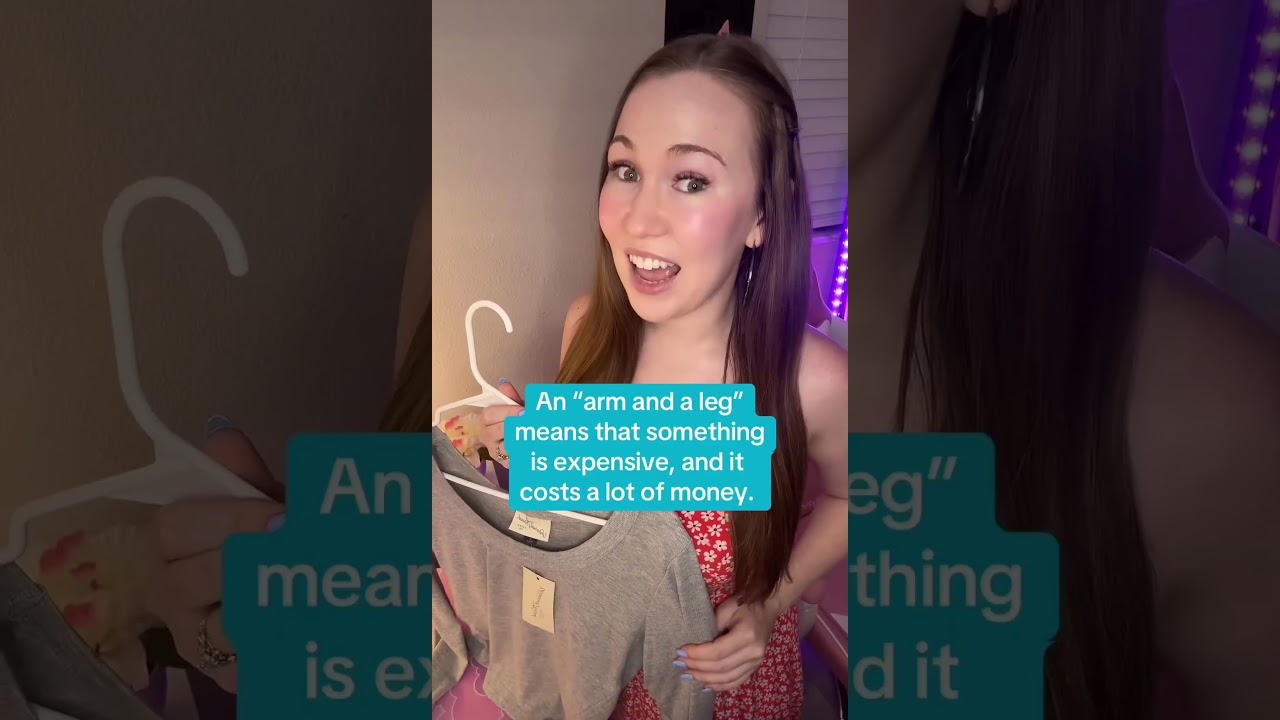 What does &ldquo;an arm and a leg&rdquo; mean? Let&rsquo;s learn an Idiom! #englishidioms #learnenglish