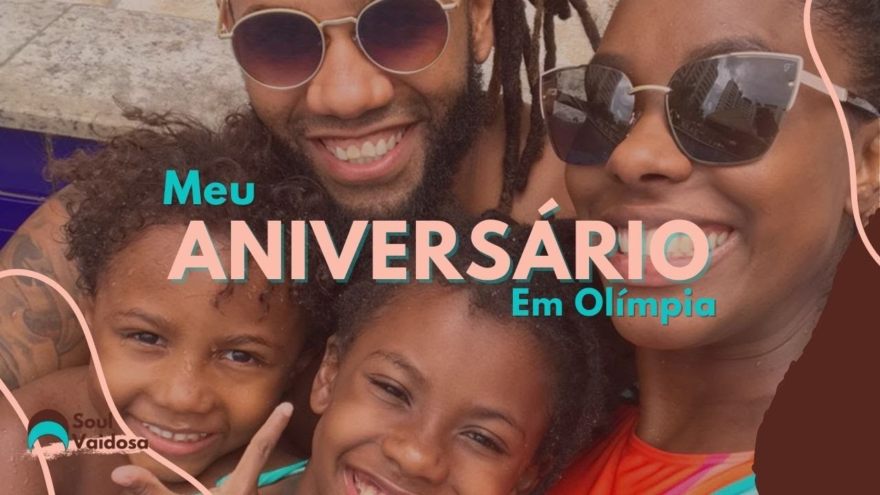 Meu aniversário de 40 anos em Olímpia-SP| Soul Vaidosa