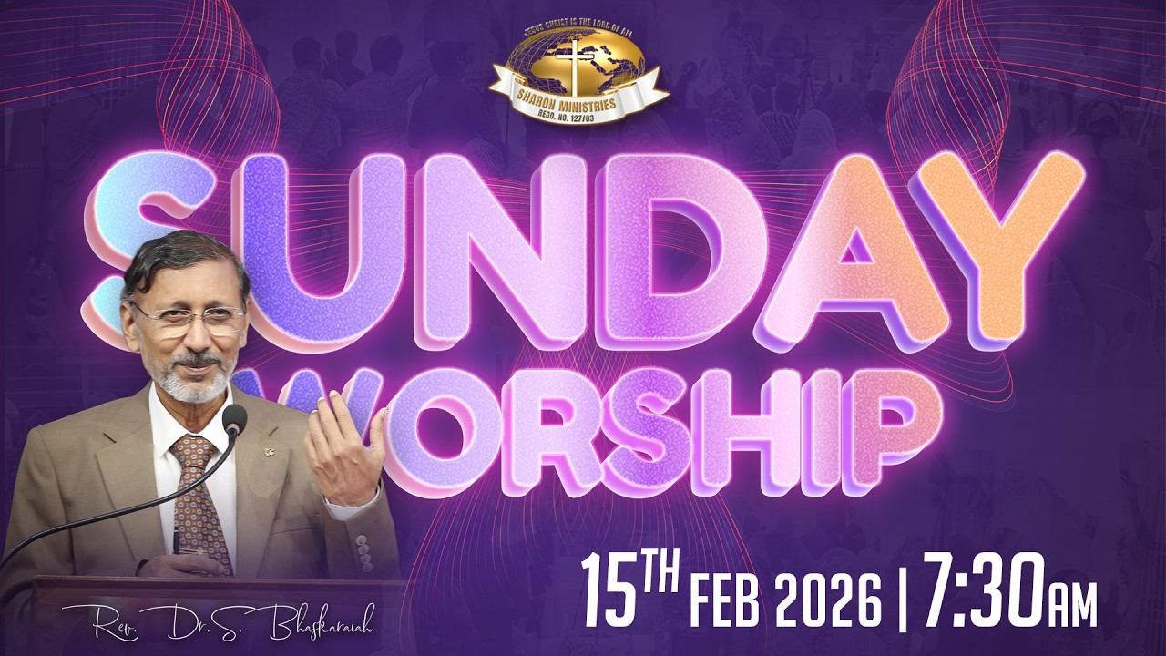 #SundayService​ #Online ​#Live || 15TH FEB 2026 || Sharon Ministries || Rev.Dr.S.Bhaskaraiah