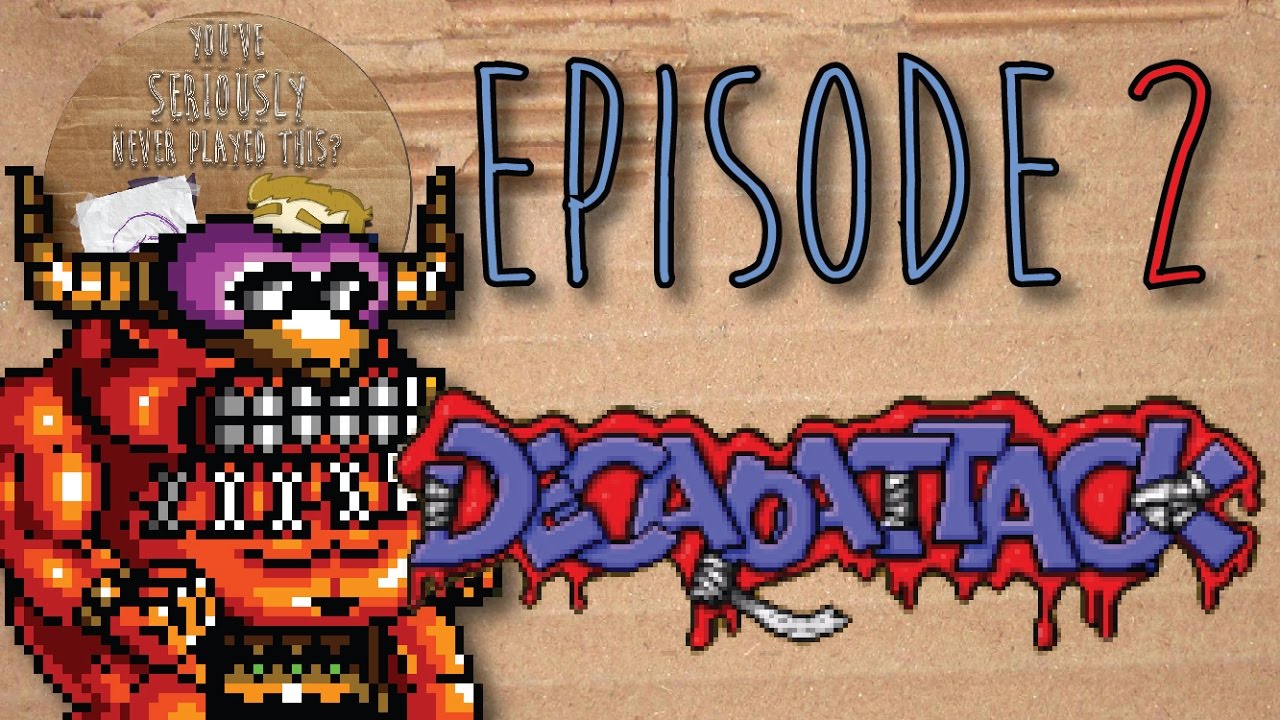 Decapattack - Episode 2 - Sweet Memories - You’ve Seriously Never Played This?!