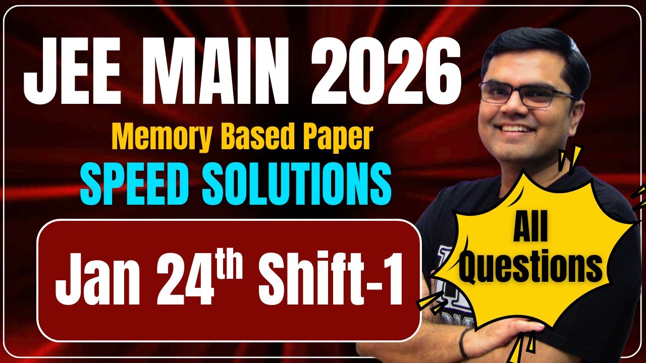 JEE Main 2026 Paper Discussion 24th January Shift 1 | Speed Solutions | Jayant SIr
