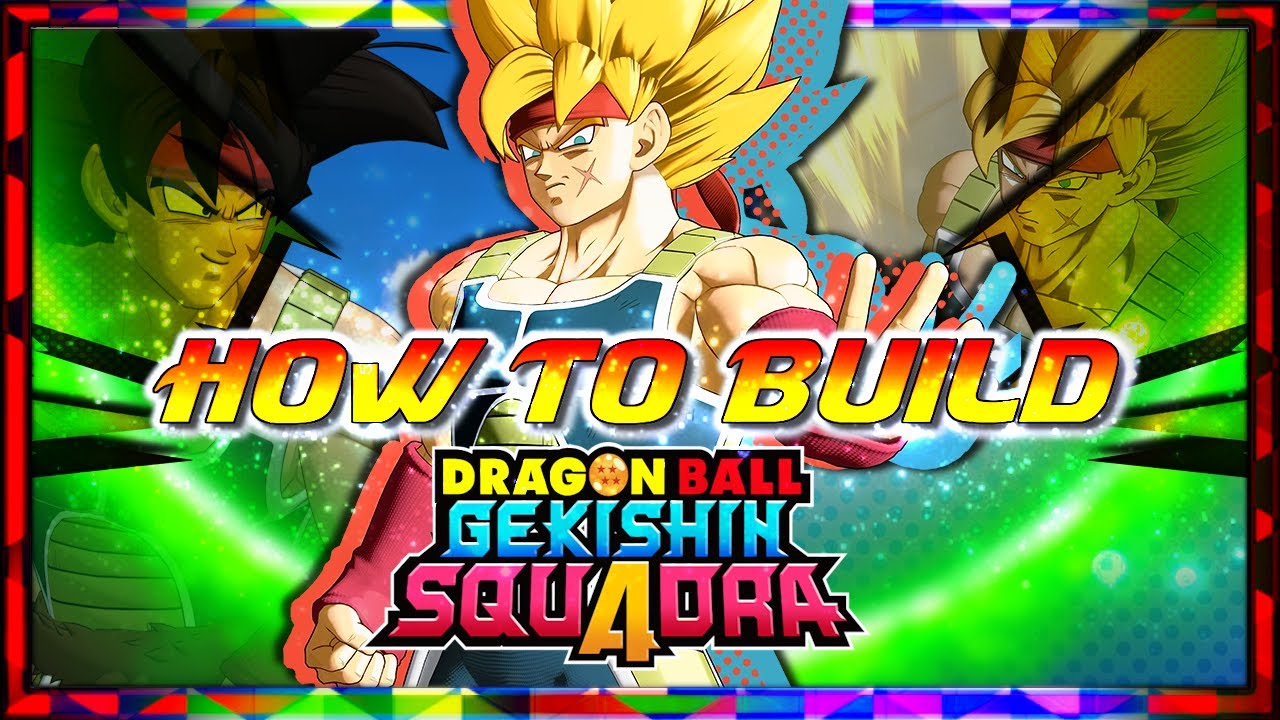 HOW TO BUILD! Super Saiyan Bardock Tank Role Dragon Ball Gekishin Squadra Cards and Skills!