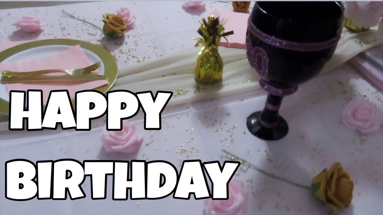 HAPPY BIRTHDAY | BEST DAY EVER!!