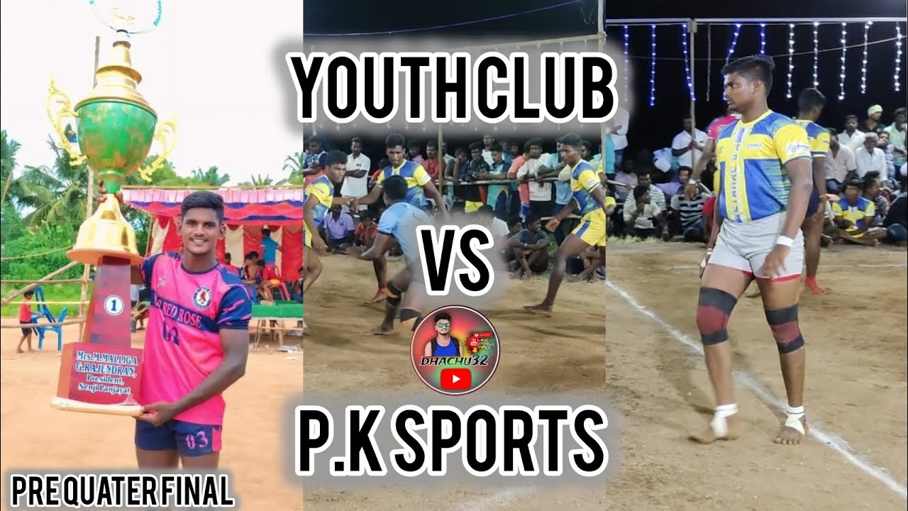 PRE Quater final// YOUTH CLUB Vs P.K SPORTS Kabaddi match 💥✨🔥#kabaddigame @Dhachu323