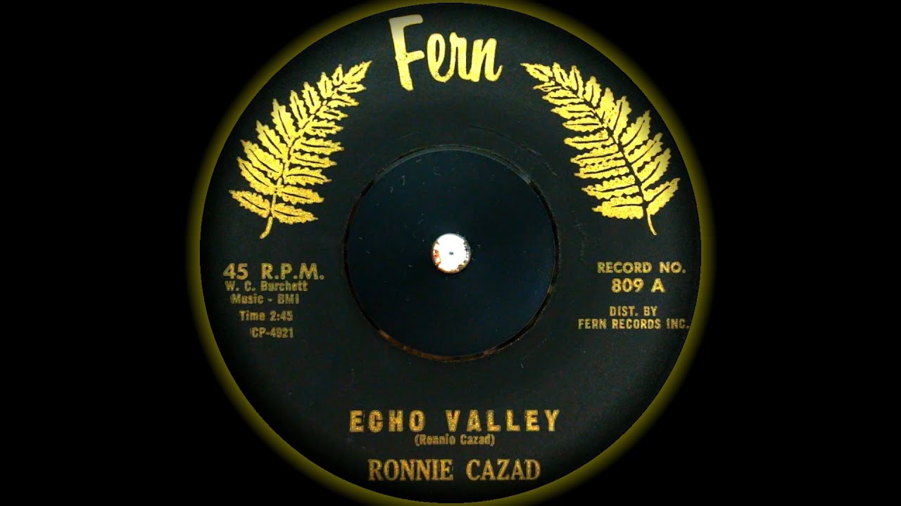 Ronnie Cazad - Echo Valley (1961) HD HD