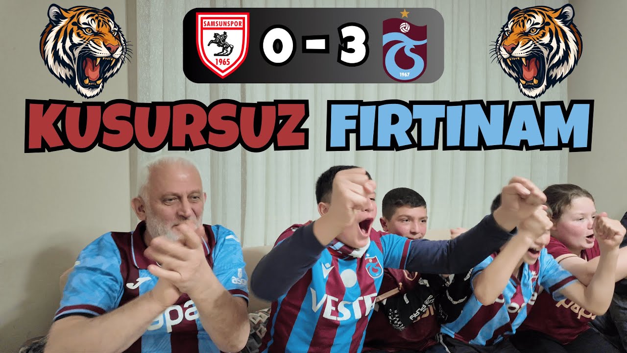 ⚽ Samsunspor  - Trabzonspor ⚽ Maçına Tepki ! Kusursuz Fırtınam !