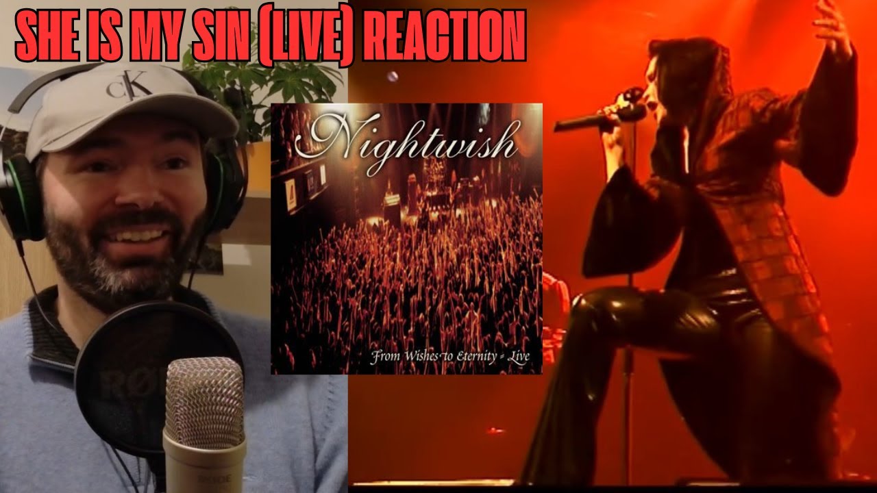 SHE IS MY SIN (LIVE) - NIGHTWISH REACTION