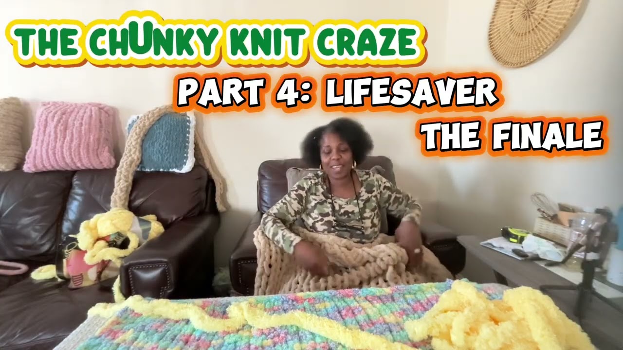 🎉🧶 LIFESAVER – Part 4 of 4 THE FINALE!!! 🧶🎉And just like that… she’s DONE! 🙌🏽✨