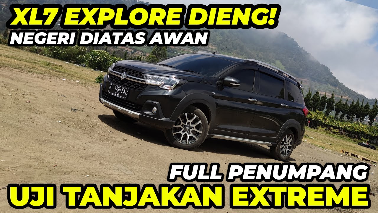 LSUV Termurah Jajal Tanjakan Ekstrim Dieng! Explore Dieng Wonosobo-Banjarnegara-Batang Pake XL7