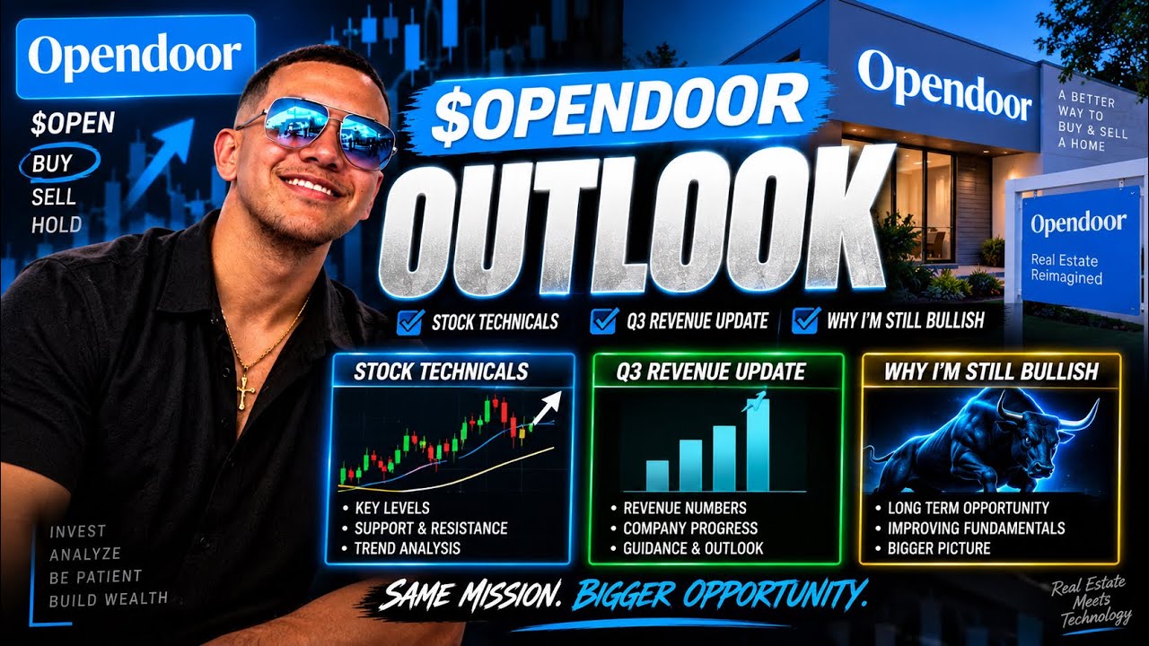 $OPEN OPENDOOR STOCK OUTLOOK 🚀 | Q3 Revenue Update + Technical Analysis | Why I&rsquo;m STILL BULLISH