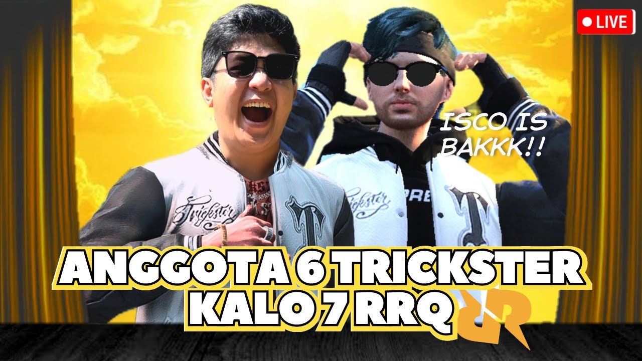 ISCO SI ANGGOTA 6 TRICKSTER !! KALO NOMOR 7 ITU RRQ... - #hopeindonesia #trickster