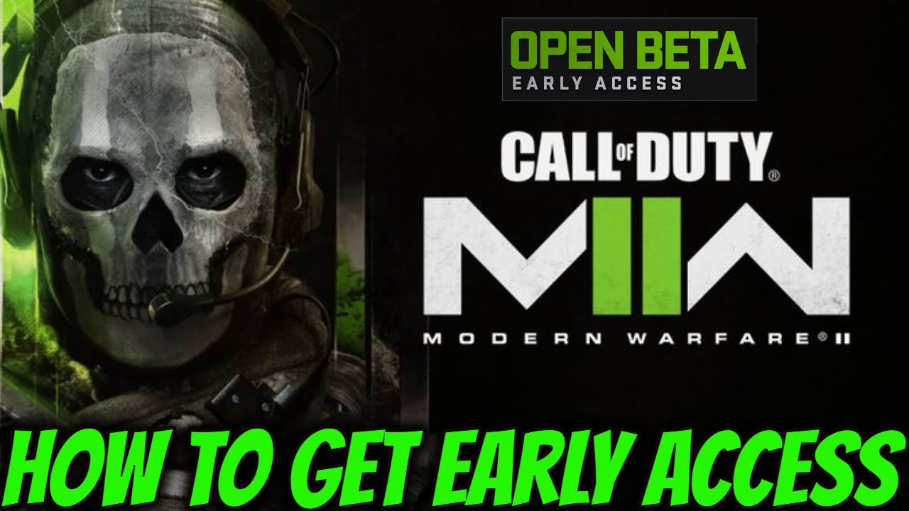 Call Of Duty Modern Warfare 2 Open Beta How To Get It