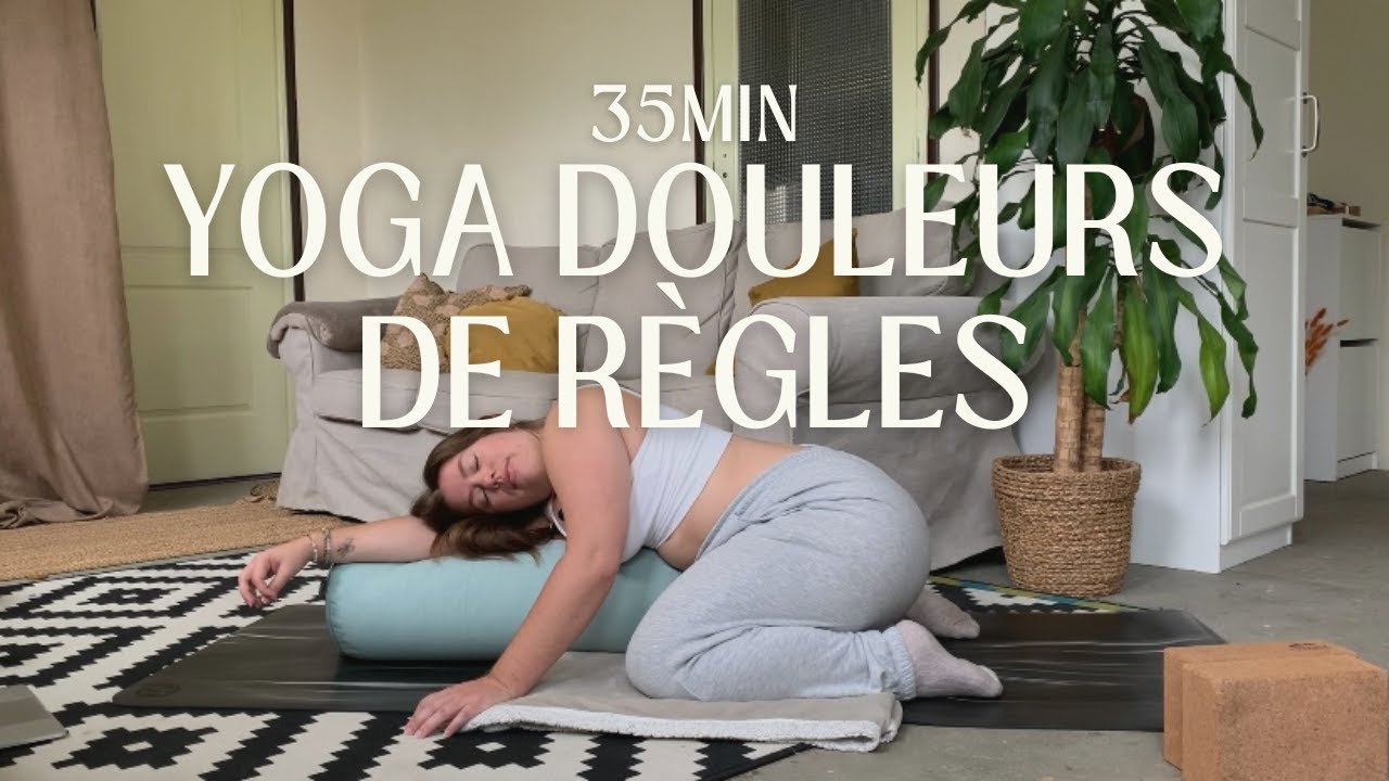 Yin Yoga spécial règles ✨ | Apaise les douleurs & relâche les tensions – 35 min