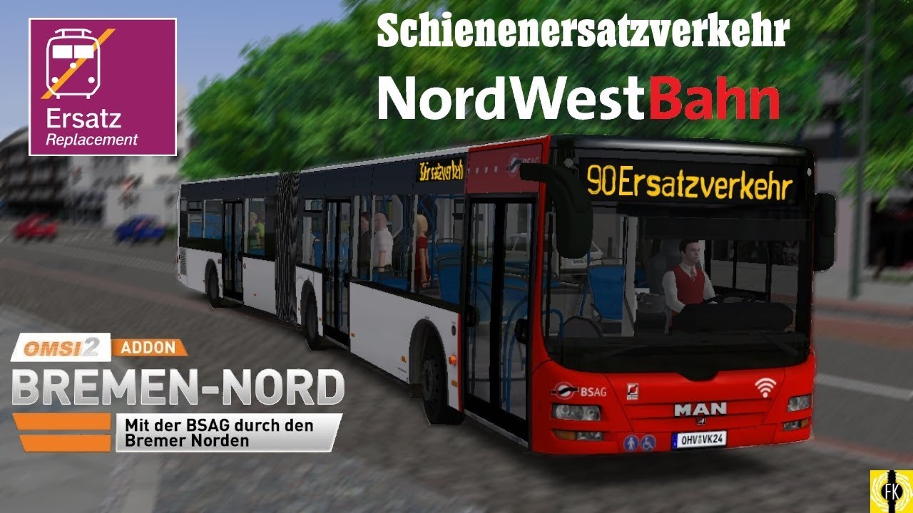 OMSI 2 [60 FPS] - BREMEN-NORD Schienenersatzverkehr 90E - Let's Play Omsi 2 [#495]