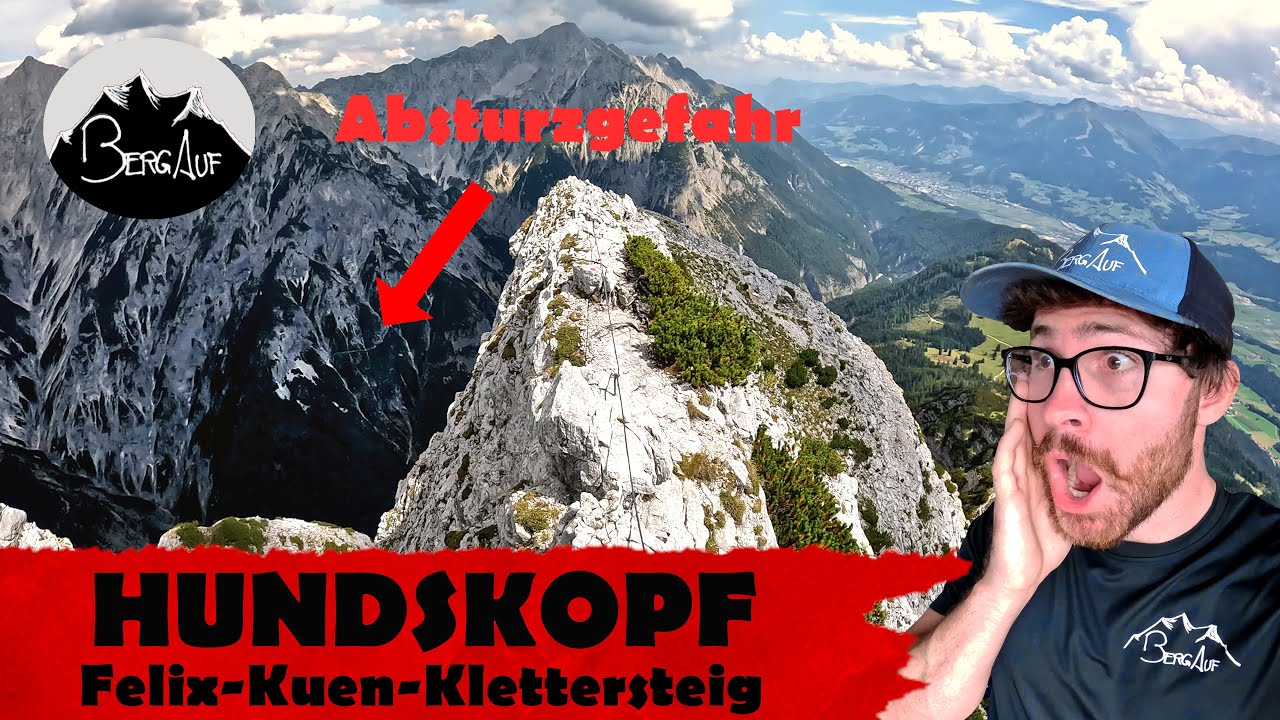 Klettersteig mit Absturzgefahr nähe Innsbruck: Hundskopf über Felix-Kuen Klettersteig (B)