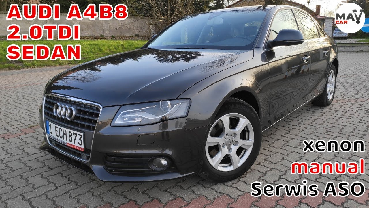 Audi A4 B8 2.0 TDI SEDAN MANUAL