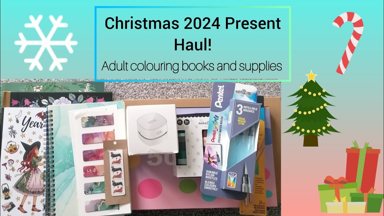 Christmas 2024 Present Haul! / Adult Colouring Books And Supplies