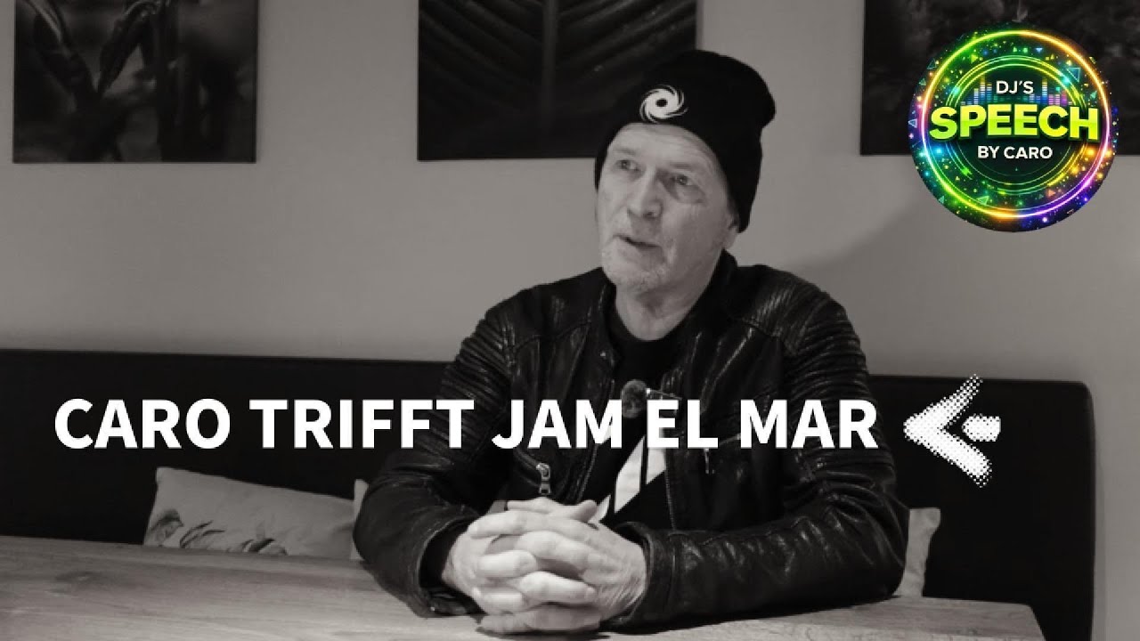 JAM EL MAR  Interview mit Caro von DJ´s Speech | Musik, Gegenwart und Jam & Spoon