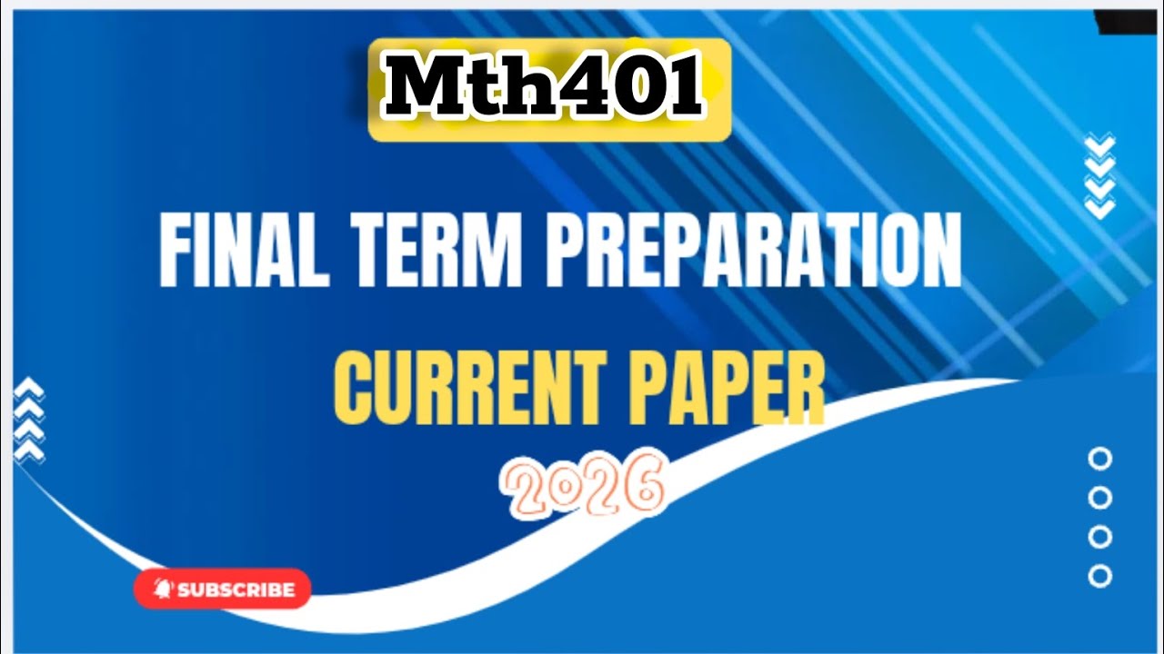 Mth401 finalterm current paper 2026