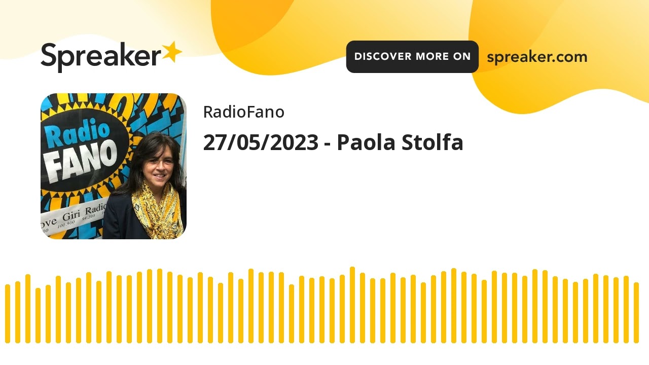 27/05/2023 - Paola Stolfa