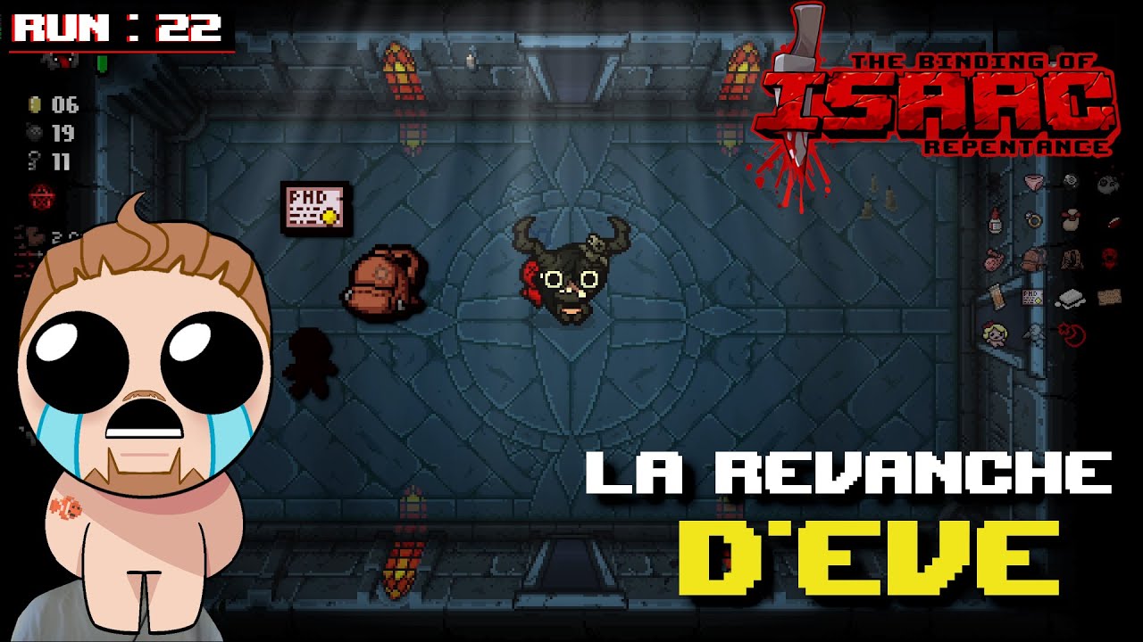 LA REVANCHE D'EVE | The Binding of Isaac : Repentance #22