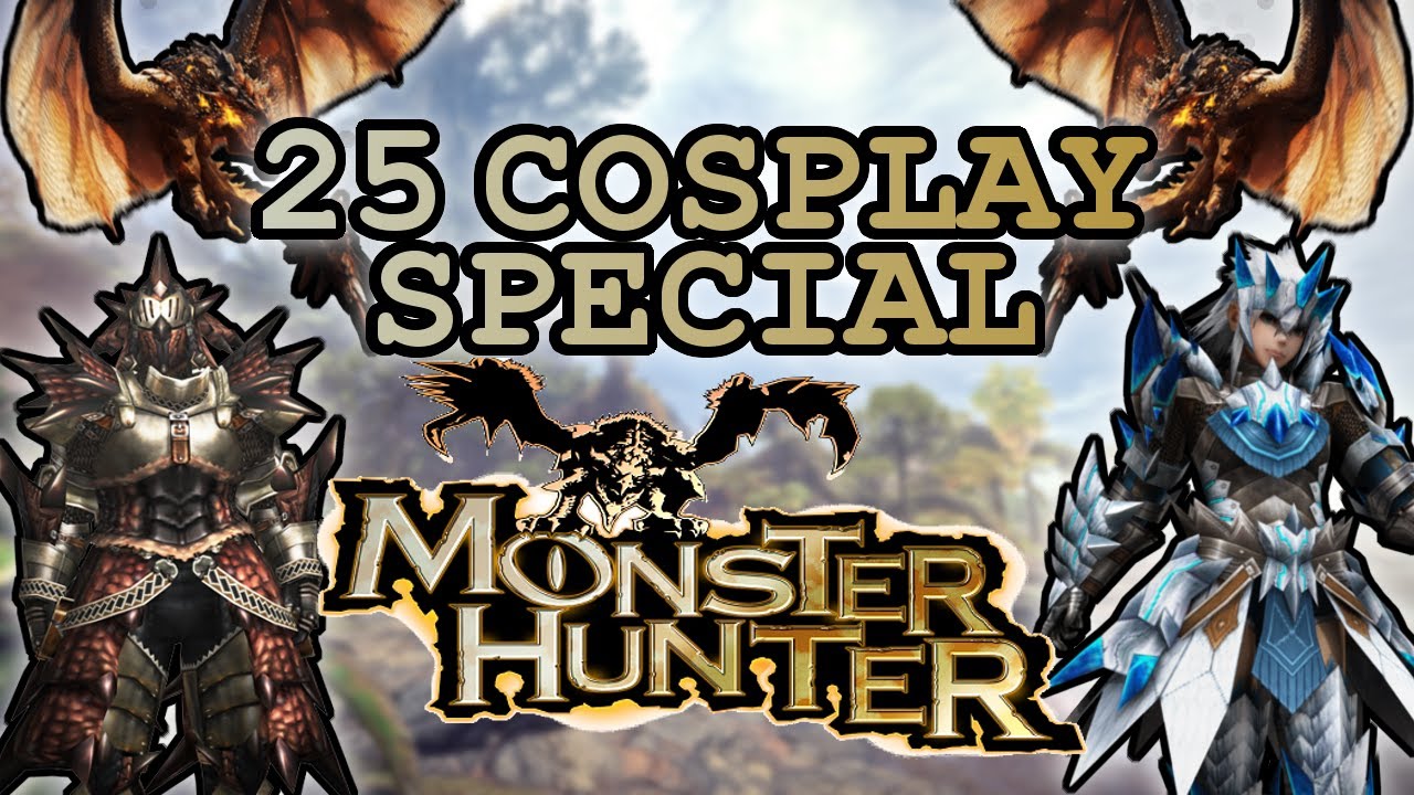 [#41] 25 Cosplay Special Monster Hunter