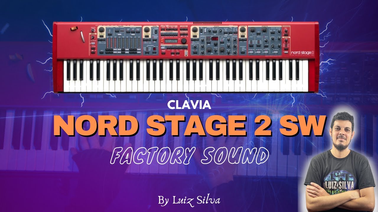 NORD STAGE 2 SW | Factory Sound - Ano 2011 by (Luiz Silva)