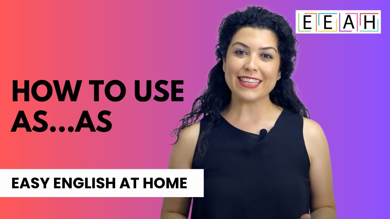 Pre-intermediate English #26: How to use As...As | Easy English at Home
