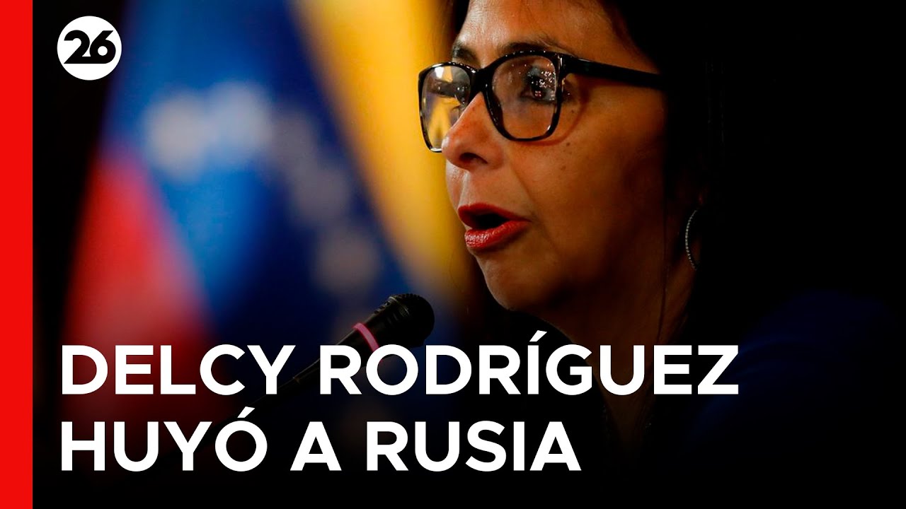 🚨 ¿HUYÓ DELCY RODRÍGUEZ A MOSCÚ? | Fuentes confirmaron que la vicepresidenta habría huido